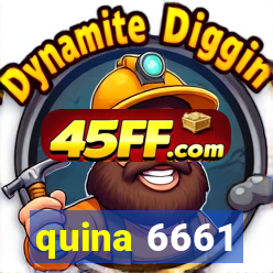 quina 6661
